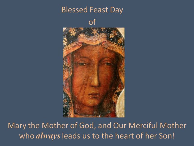Mary the Mother of God, and Our